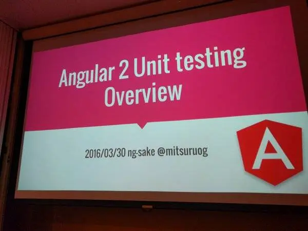 Cover image for ng-sake #1 でAngular2のテストについて話てきた